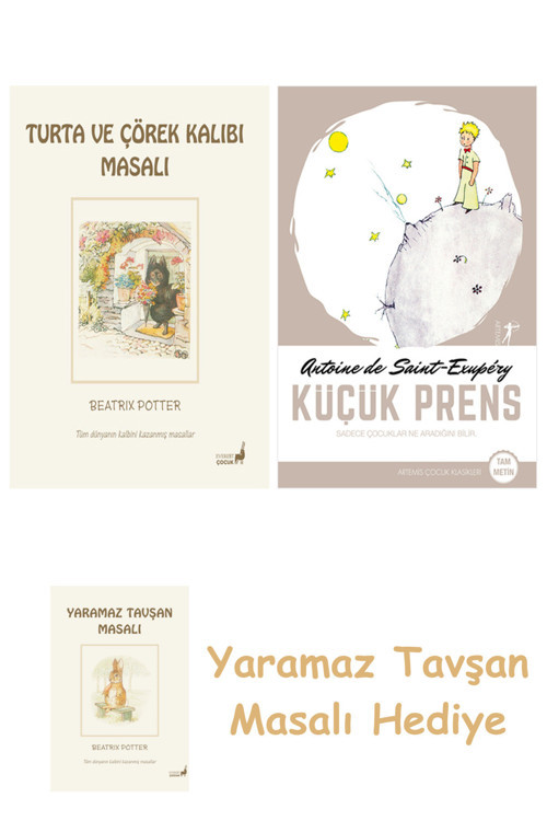 Beatrix Potter 7 - Turta Ve Çörek Kalıbı Masalı + Küçük Prens + Yaramaz Tavşan Masalı