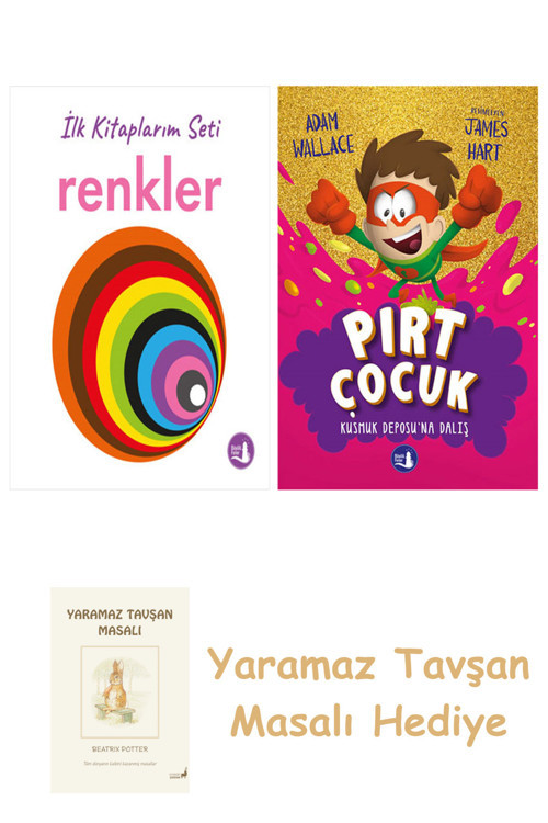 İlk Kitaplarım - Renkler (Ciltli) + Pırt Çocuk 3 - Kusmuk Deposuna Dalış + Yaramaz Tavşan Masalı