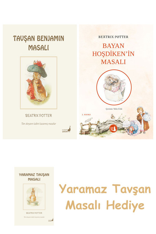 Beatrix Potter 4 - Tavşan Benjamin Masalı + Hoşdiken'İn Masalı + Yaramaz Tavşan Masalı