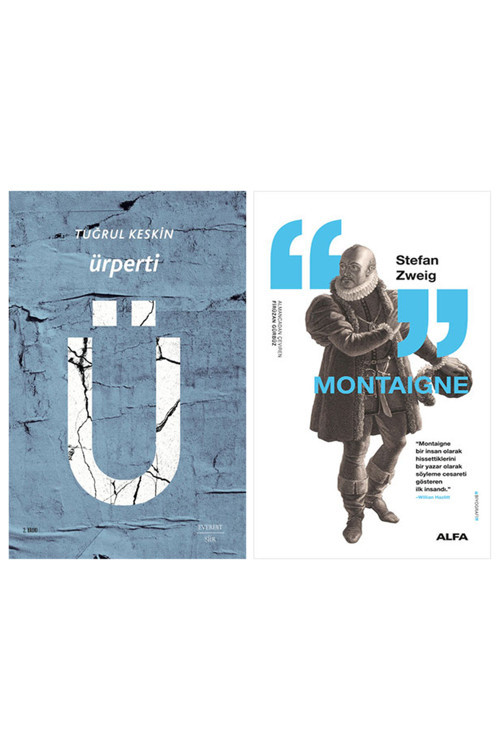 Ürperti + Montaigne