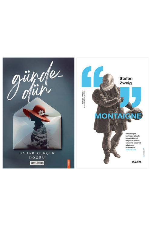 Gündedün + Montaigne