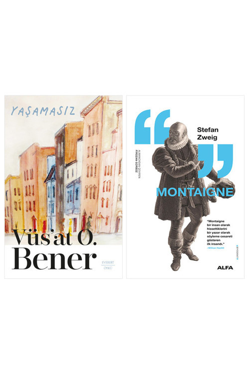 Yaşamasız + Montaigne