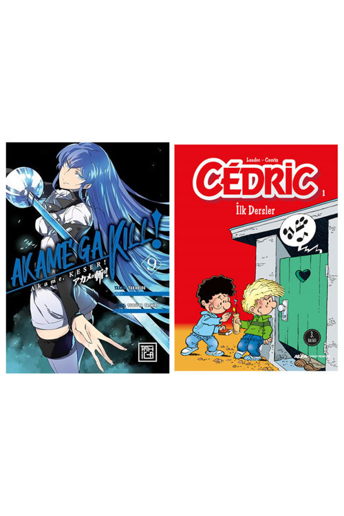 Akame, Keser 9 + Cedric 1