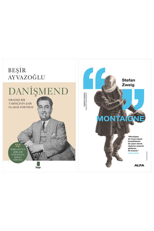 Danişmend + Montaigne