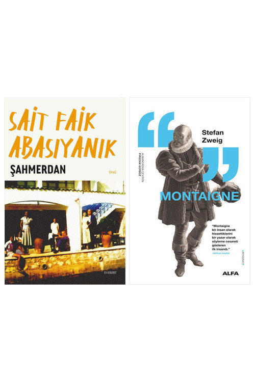 Şahmerdan + Montaigne