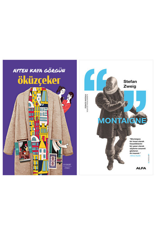 Öküzçeker + Montaigne