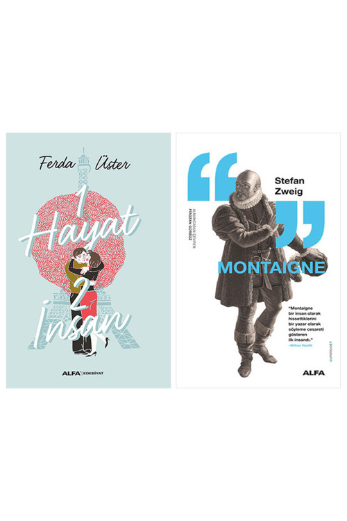 1 Hayat 2 İnsan + Montaigne