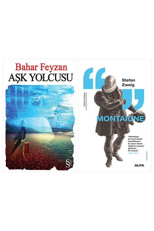 Aşk Yolcusu + Montaigne