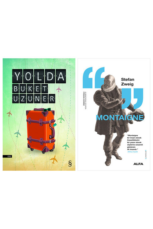 Yolda + Montaigne