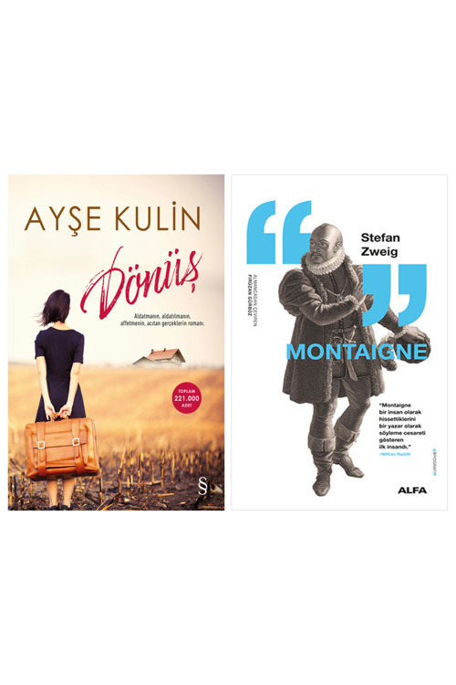 Dönüş + Montaigne