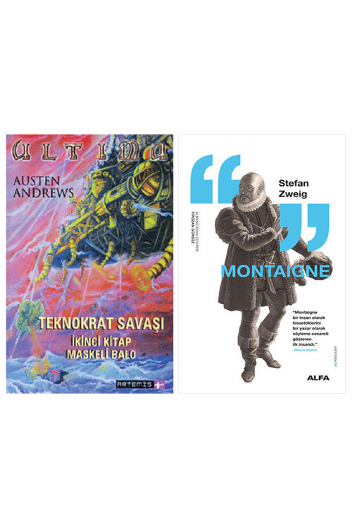 Teknokrat Savaşı + Montaigne