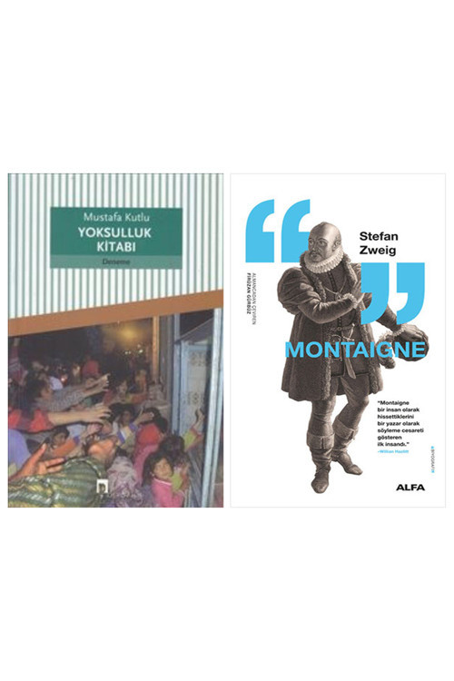 Yoksulluk Kitabı + Montaigne