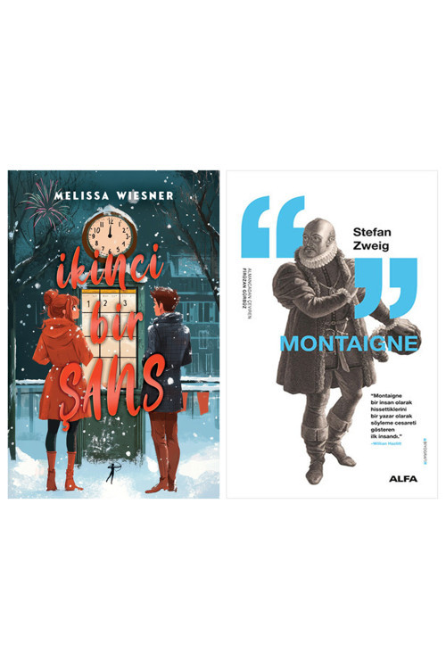 İkinci Bir Şans + Montaigne