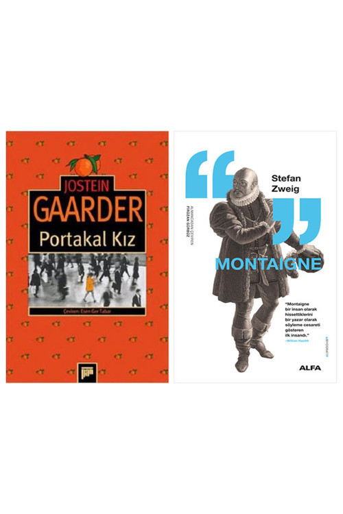 Portakal Kız + Montaigne