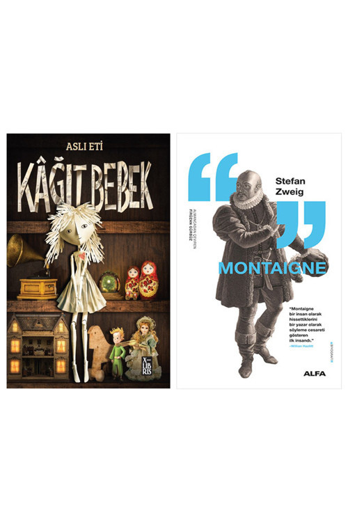 Kâğıt Bebek + Montaigne