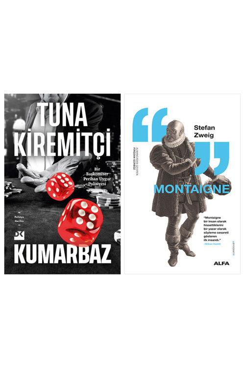 Kumarbaz + Montaigne