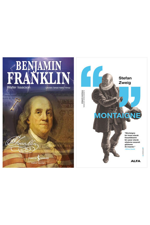 Benjamin Franklin + Montaigne