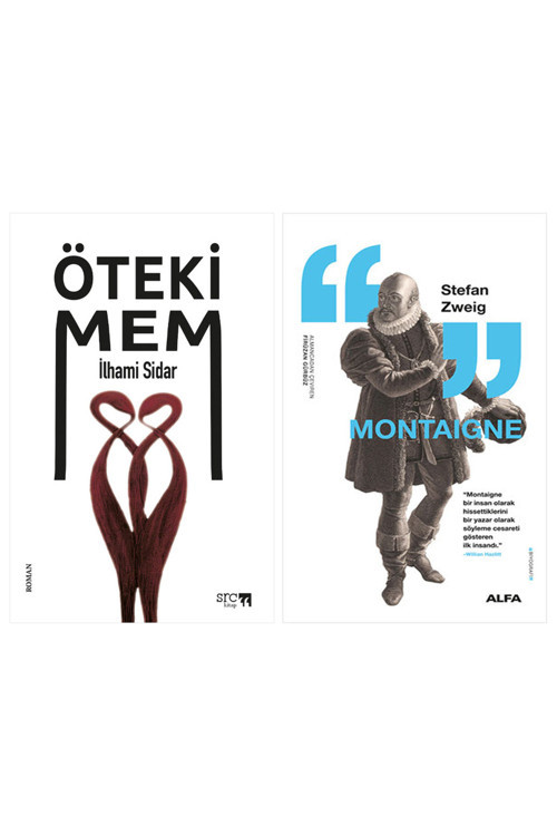 Öteki Mem + Montaigne