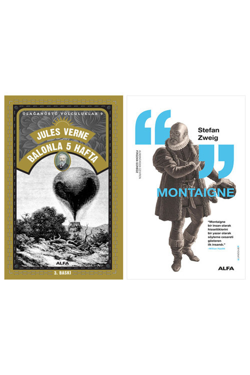 Balonla 5 Hafta + Montaigne