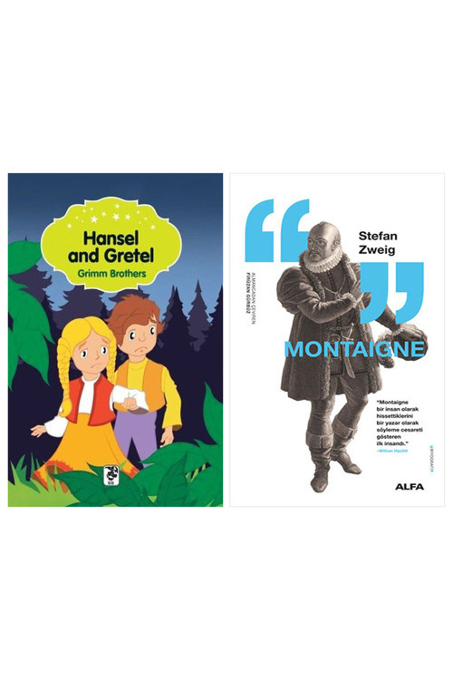Hansel And Gretel + Montaigne