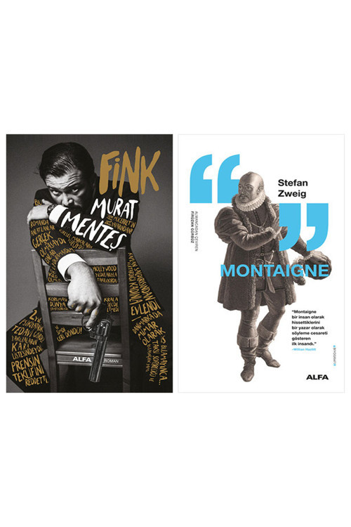Fink (Ciltli) + Montaigne