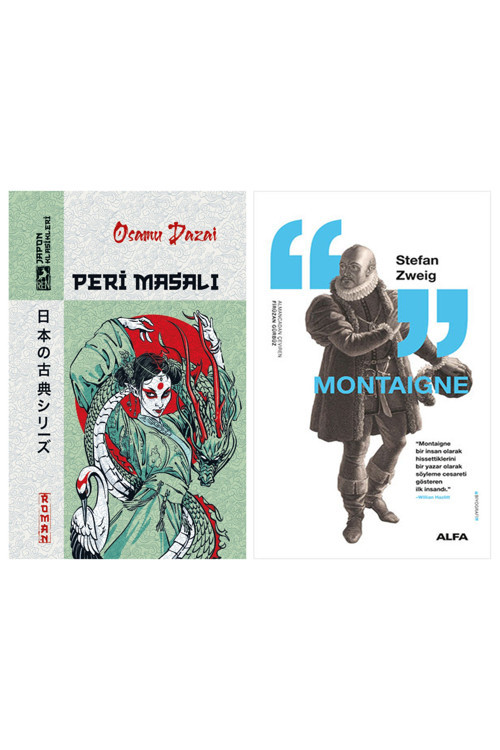 Peri Masalı + Montaigne