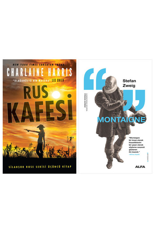 Rus Kafesi + Montaigne