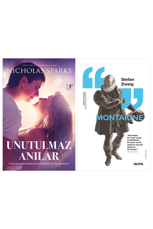 Unutulmaz Anılar + Montaigne