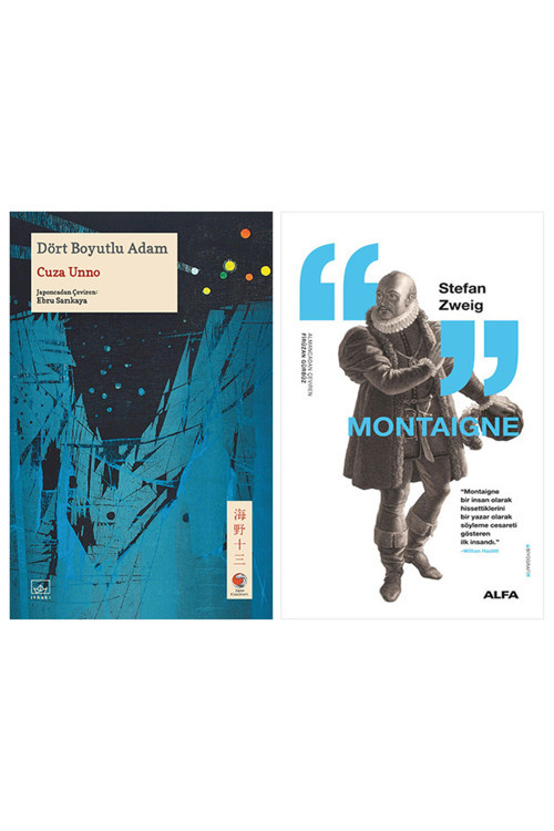 Dört Boyutlu Adam + Montaigne
