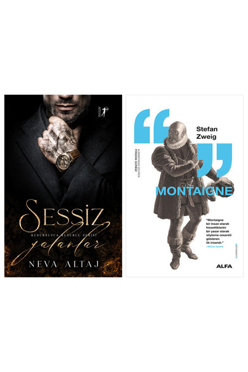 Sessiz Yalanlar + Montaigne