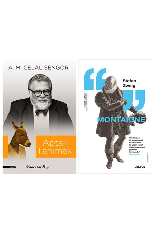 Aptalı Tanımak + Montaigne