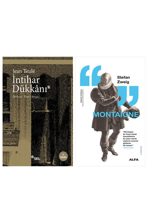 İntihar Dükkanı + Montaigne