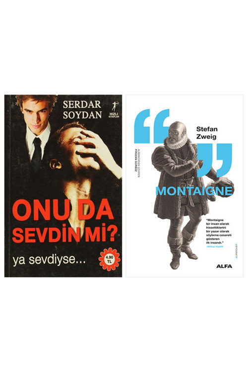 Onu Da Sevdin Mi? + Montaigne