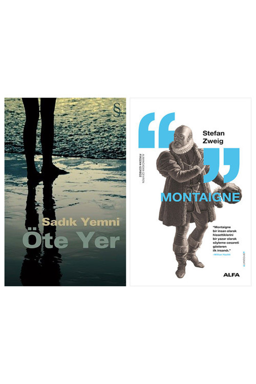 Öte Yer + Montaigne