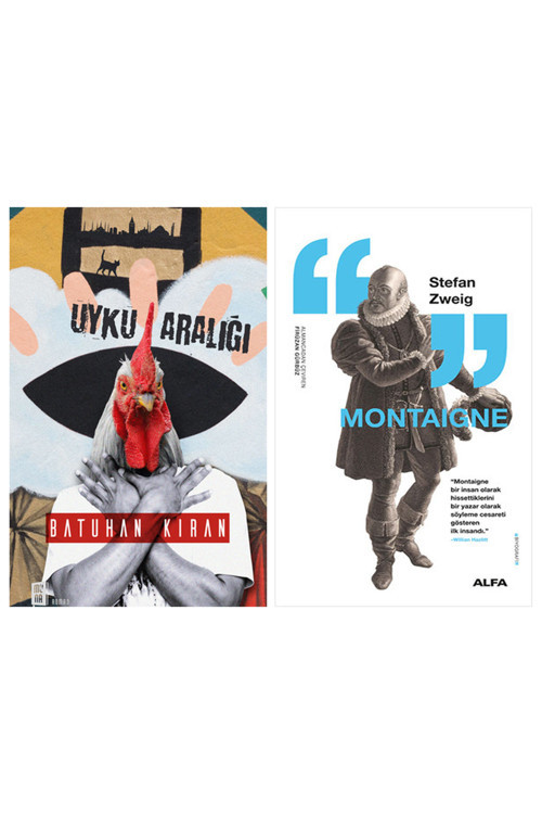 Uyku Aralığı + Montaigne