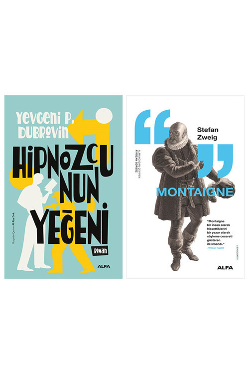 Hipnozcunun Yeğeni + Montaigne