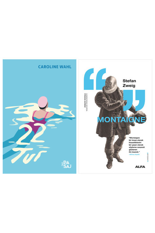 22 Tur + Montaigne