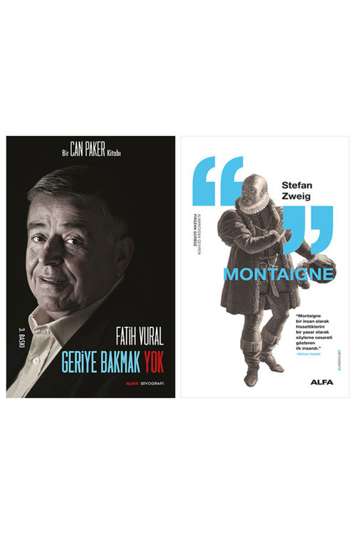 Geriye Bakmak Yok + Montaigne
