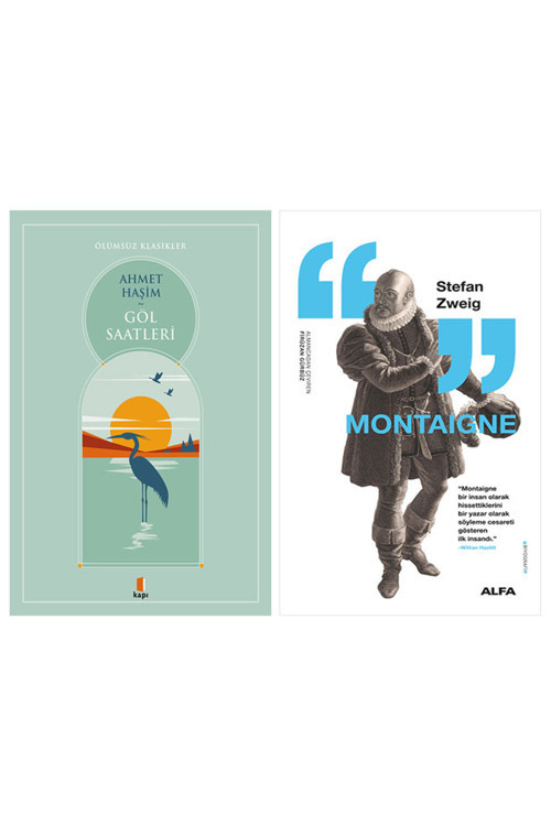 Göl Saatleri + Montaigne