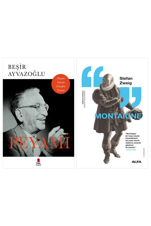 Peyami + Montaigne