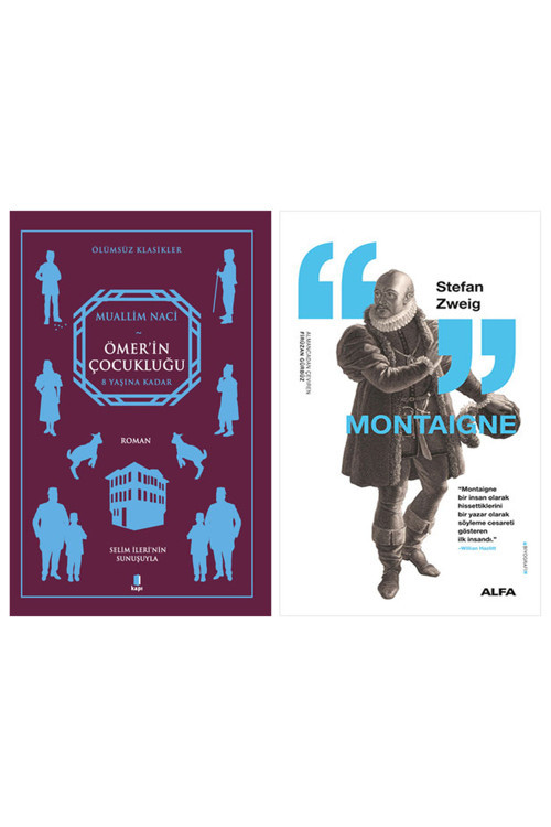 Ömer'İn Çocukluğu + Montaigne