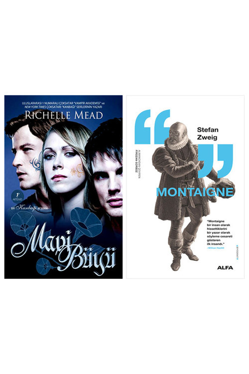 Mavi Büyü + Montaigne