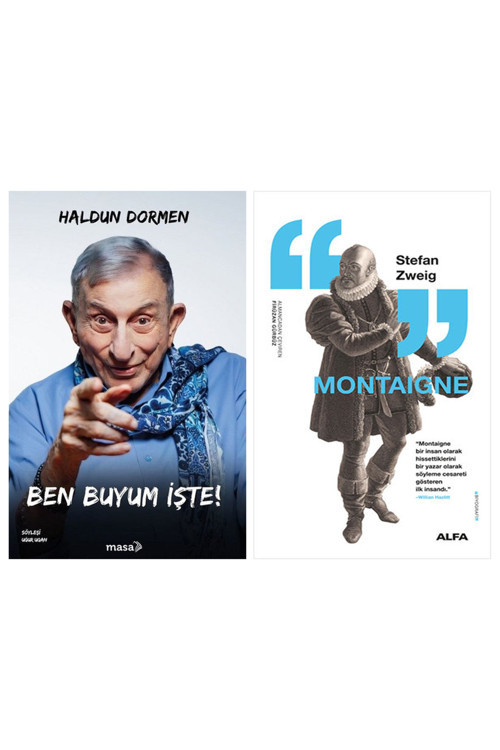 Ben Buyum İşte! + Montaigne