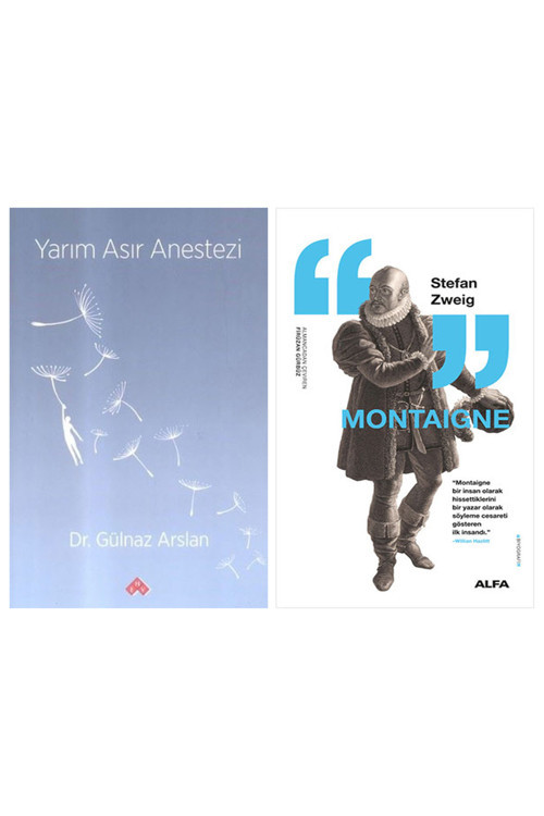 Yarım Asır Anestezi + Montaigne