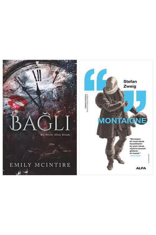 Bağlı + Montaigne