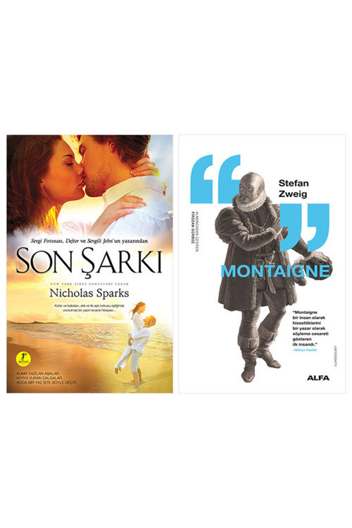 Son Şarkı + Montaigne