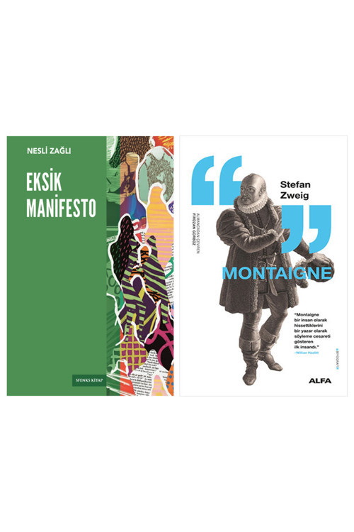 Eksik Manifesto + Montaigne
