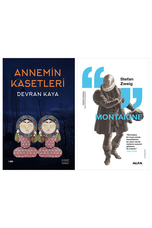Annemin Kasetleri + Montaigne