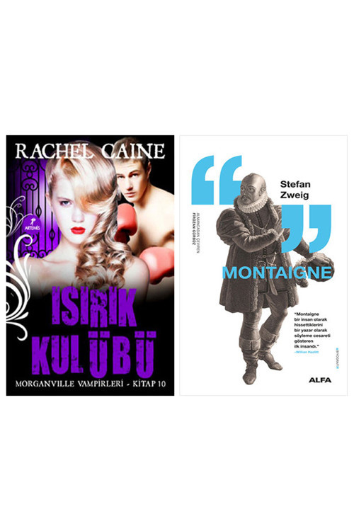 Isırık Kulübü + Montaigne