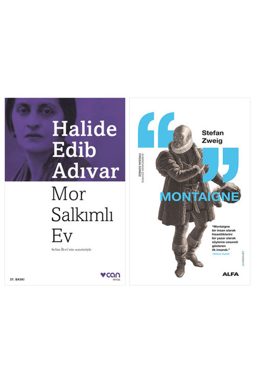 Mor Salkımlı Ev + Montaigne